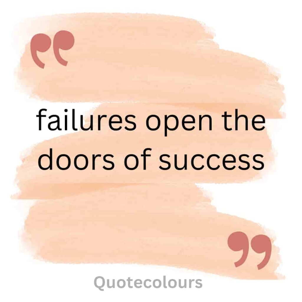 failures open the doors motivational quotes for life