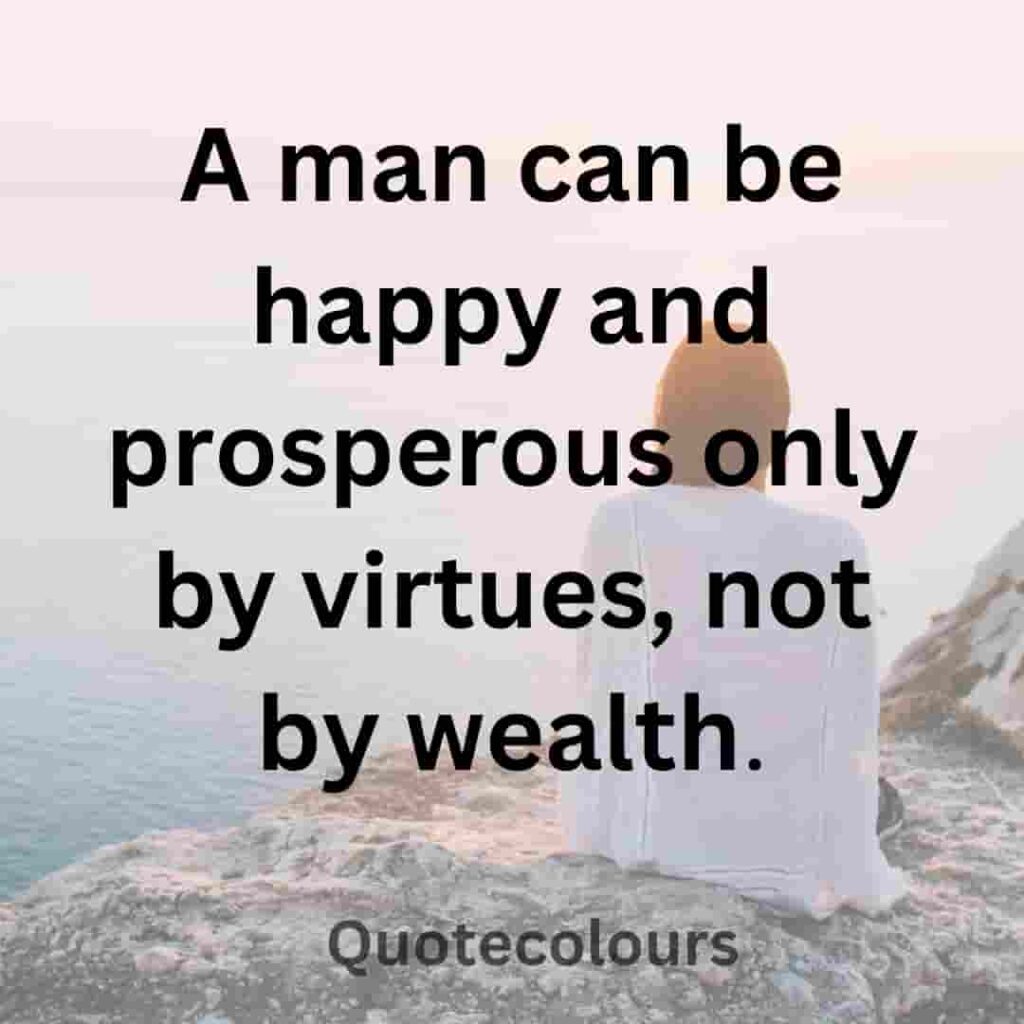 A man can be happy and prosperous quotes about spirituaity

