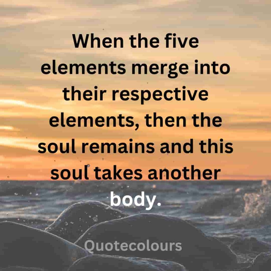 When the five elements merge into their respective elements quotes about spirituaity